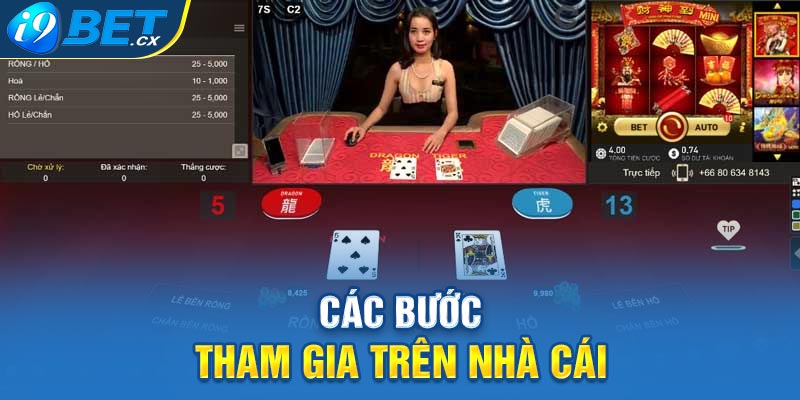 Các bước tham gia trên nhà cái