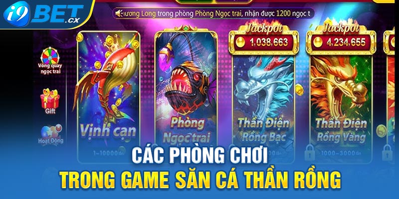 Các phòng cược trong game bắn cá tiểu tiên cá