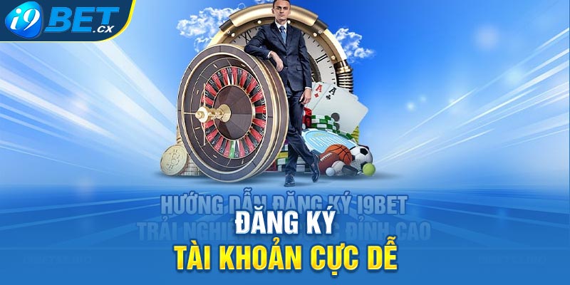 Đăng ký tài khoản cực dễ