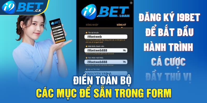 Điền toàn bộ các mục đã để sẵn trong form