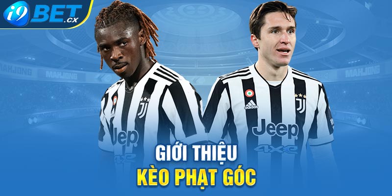 Giới thiệu kèo phạt góc