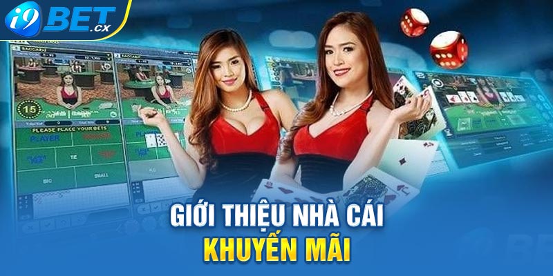 Giới thiệu nhà cái khuyến mãi