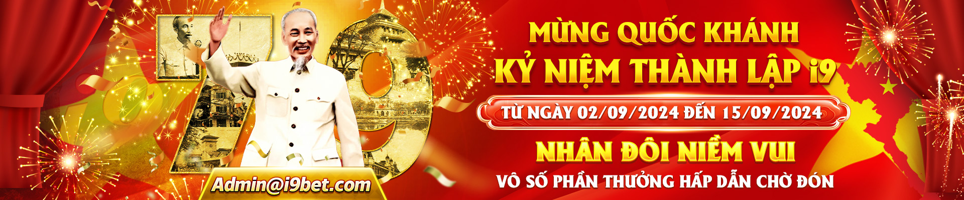 i9bet mừng quốc khánh nhận thưởng cực lớn